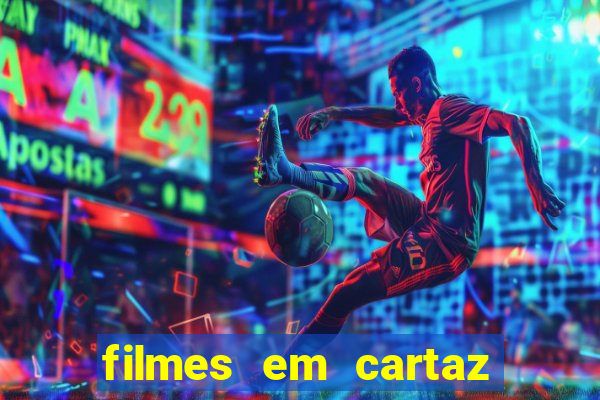 filmes em cartaz barra shopping